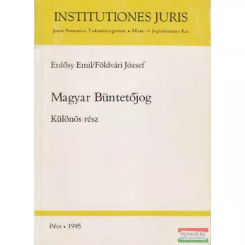   Erdősy Emil, Földvári József - Magyar Büntetőjog - Különös rész