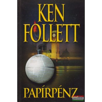 Ken Follett - Papírpénz