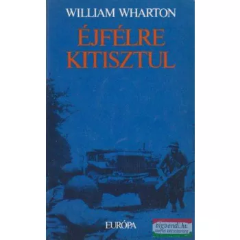 William Wharton - Éjfélre kitisztul
