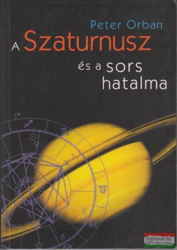 Peter Orban - A Szaturnusz és a sors hatalma