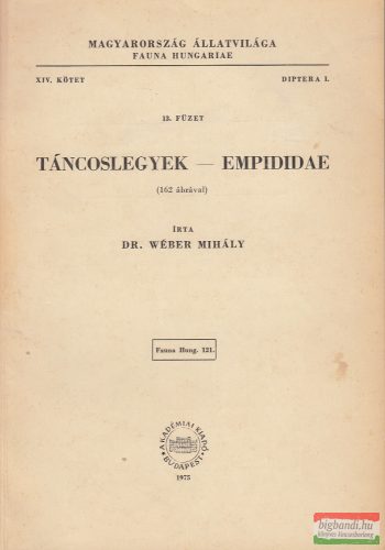 Dr. Wéber Mihály - Táncoslegyek -  Empididae