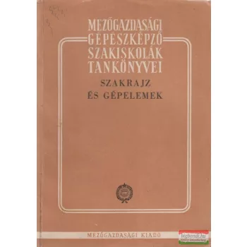 Mohácsi István - Szakrajz és gépelemek