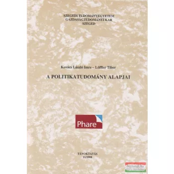 A politikatudomány alapjai - Távoktatás 11/1998.