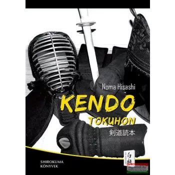 Noma Hisashi - Kendo Tokuhon