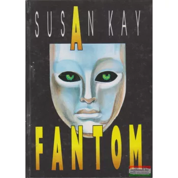 Susan Kay -  A Fantom