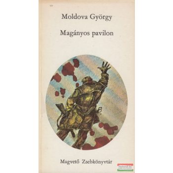 Moldova György - Magányos pavilon