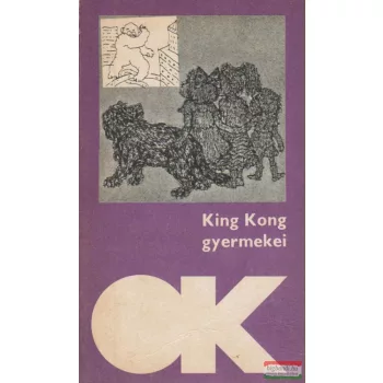 King Kong gyermekei - Mai német elbeszélők