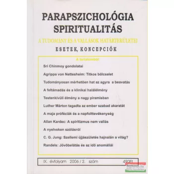   Dr. Liptay András szerk. - Parapszichológia - Spiritualitás IX. évfolyam 2006/2. szám