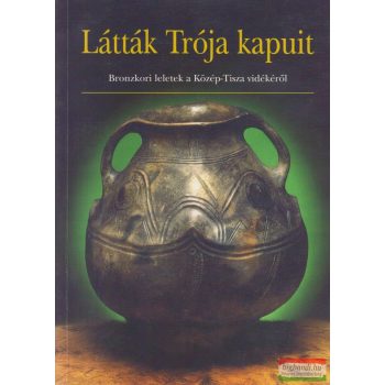 Havassy Péter szerk. - Látták Trója kapuit