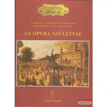 Orselli-Rescigno-Garavaglia - Az opera születése