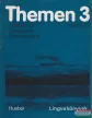 Themen 3 - Lehrwerk für Deutsch als Fremdsprache I-II.