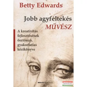 Betty Edwards - Jobb agyféltekés művész