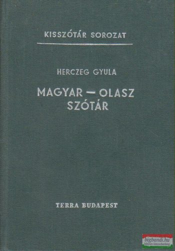 Herczeg Gyula - Magyar-olasz szótár