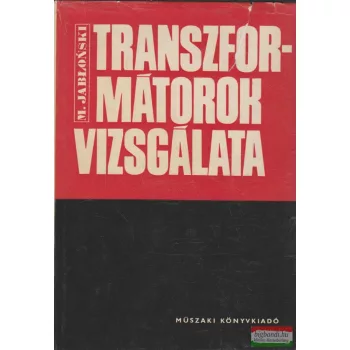 Transzformátorok vizsgálata