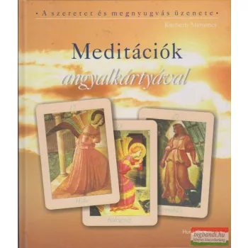 Kimberly Marooney - Meditációk angyalkártyával