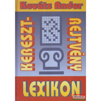 Kováts Andor - Keresztrejtvény lexikon