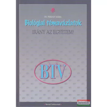 Biológiai témavázlatok - Irány az egyetem!