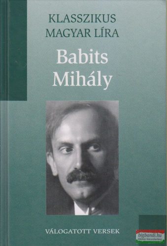 Babits Mihály - Válogatott versek
