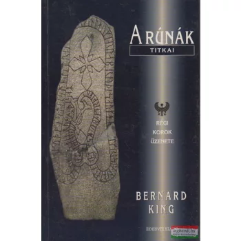 Bernard King - A rúnák titkai