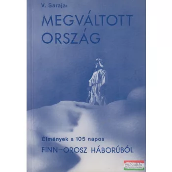 Viljo Saraja - Megváltott ország