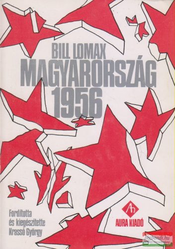 Bill Lomax - Magyarország 1956