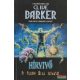 Clive Barker -  Hírvivő - A Tudás Első Könyve