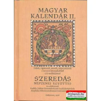 Szeredás - Magyar kalendár II. könyv + CD