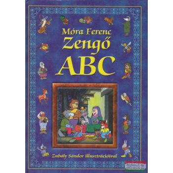 Móra Ferenc - Zengő ABC