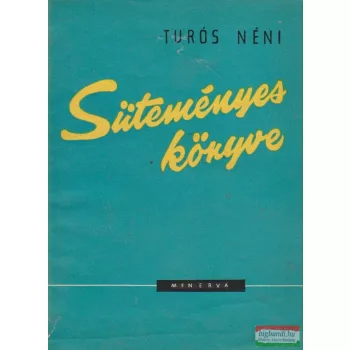 Turós néni süteményes könyve