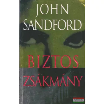 John Sandford - Biztos zsákmány