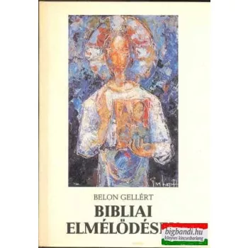 Bibliai elmélődések
