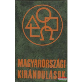 Endrődi Lajos szerk. - Magyarországi kirándulások