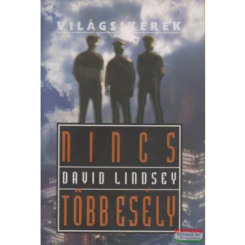 David Lindsey - Nincs több esély