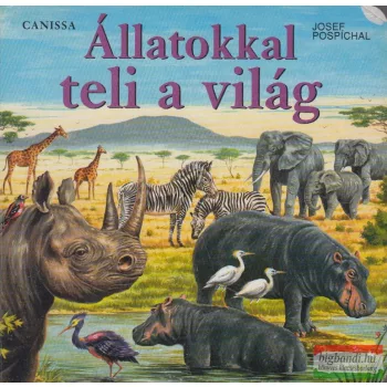 Josef Pospichal - Állatokkal teli a világ