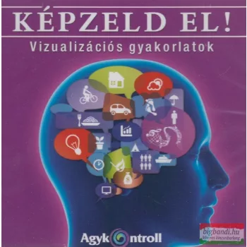   Domján András - Holló József - Képzeld el! - Vizualizációs gyakorlatok CD