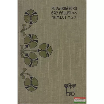 Rákosi Viktor - Polgárháboru/Egy falusi Hamlet