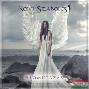 Kövi Szabolcs - Álomutazás CD
