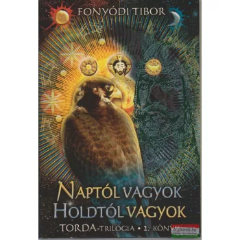 Fonyódi Tibor - Naptól vagyok, Holdtól vagyok