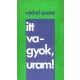 Michel Quoist - Itt vagyok, Uram!