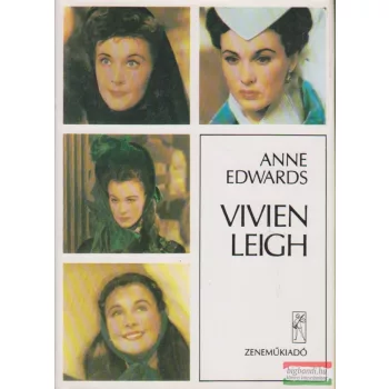 Anne Edwards - Vivien Leigh