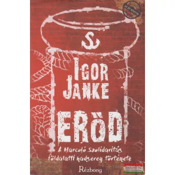 Igor Janke - Erőd