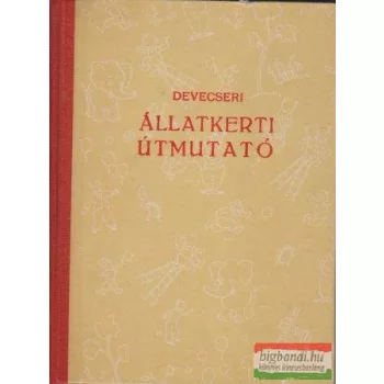 Állatkerti útmutató - Borsos Miklós rajzaival