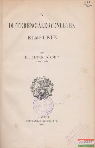 Dr. Suták József - A differenciálegyenletek elmélete