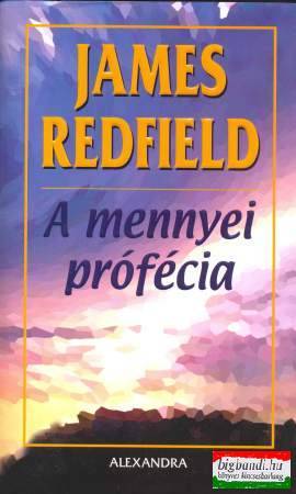 James Redfield - A mennyei prófécia 