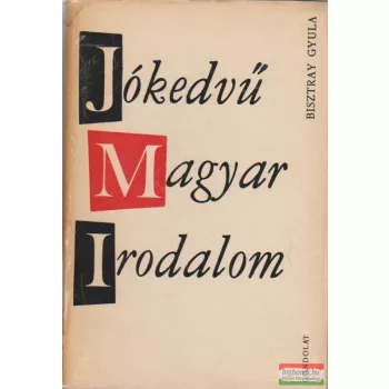 Jókedvű magyar irodalom