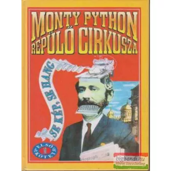 Monty Python repülő cirkusza 1.