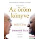 Douglas Abrams, Desmond Tutu, Őszentsége a Dalai Láma - Az öröm könyve - Tartós boldogság egy változó világban 