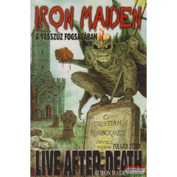 Polgár Péter - Iron Maiden - A vasszűz fogságában