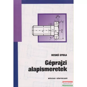 Ocskó Gyula - Géprajzi alapismeretek