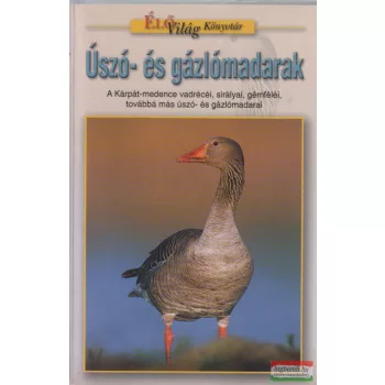 Bőhm András - Úszó- és gázlómadarak